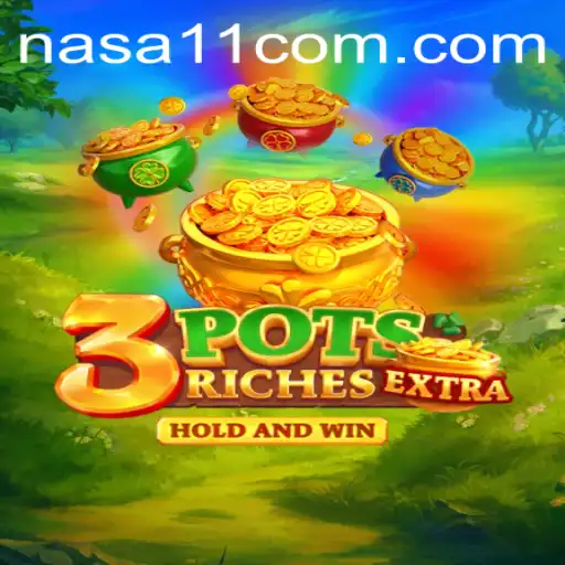 Exploring the Thrills of 3potsExtra at NASA11 Casino