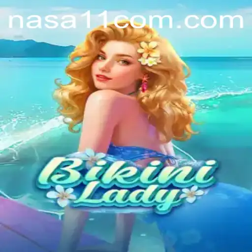 Exploring BikiniLady: A New Adventure at NASA11 Casino