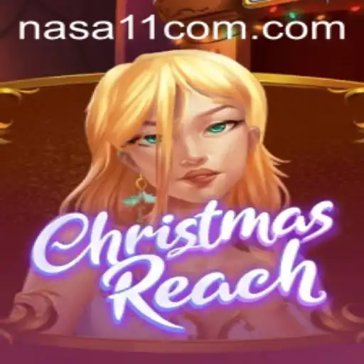 ChristmasReach: Unveiling the New Festive Adventure at NASA11 Casino