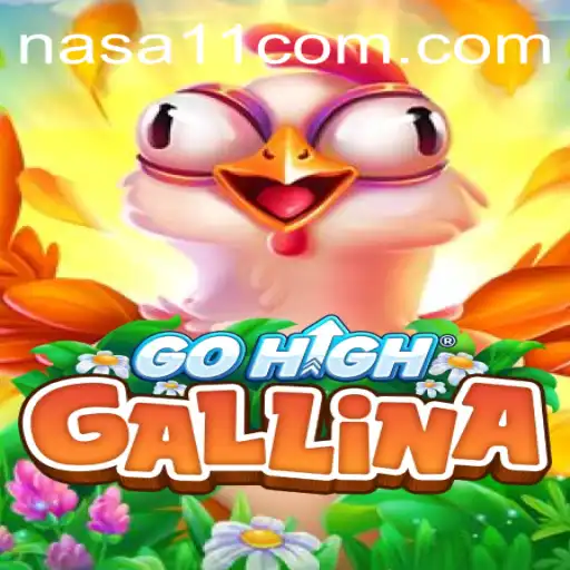 Exploring GoHighGallina: A New Twist in Gaming at NASA11 Casino