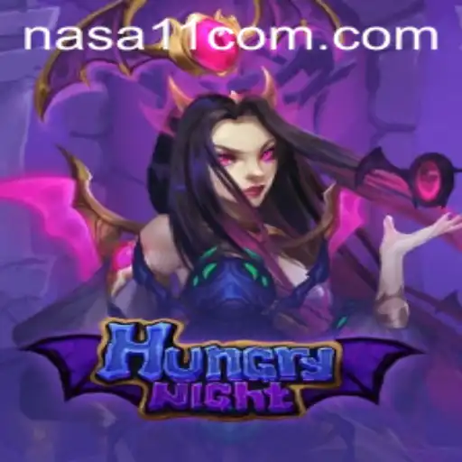 Exploring HungryNight: The Thrilling Game Experience at NASA11 Casino