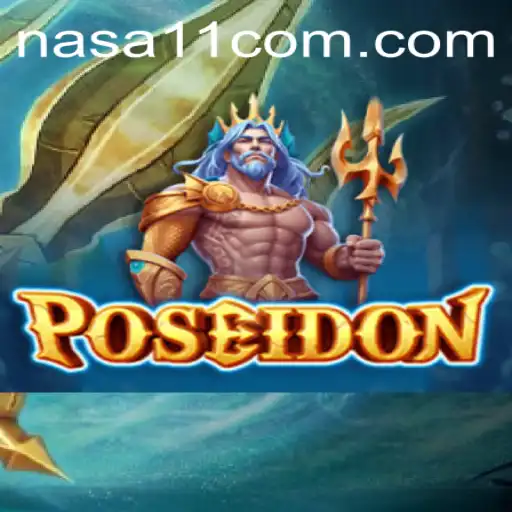 Exploring Poseidon: Dive into the Depths of NASA11 Casino