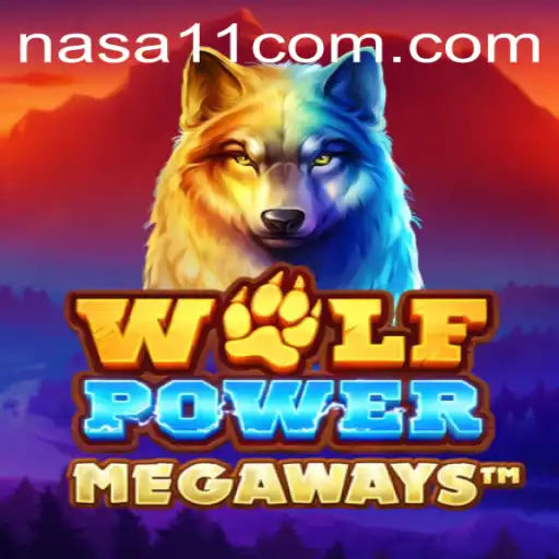 Exploring the Exciting World of WolfPowerMega at NASA11 Casino